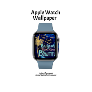 Be Your Own Kind of Beautiful with Black Blue Wispy Background on Apple Watch