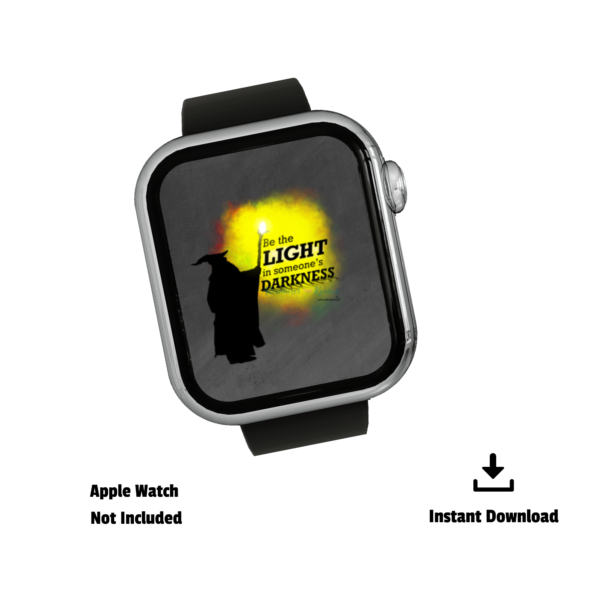 background with for your everyday life, grey wash background with wizard, be the light in someone's darkness on black smartwatch face