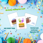 birthday handprint craft ever every year vertical and landscape printable pdf shown, with light blue background with party streams shows all three images included in birthday handprint bundle 2 birthday cakes in blue and pink and sloth
