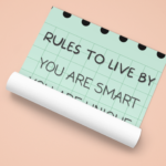 Rules to Live By poster partially rolled up