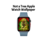 white background Not a Tree Apple Watch Wallpaper, grey watch with red glitter background with the words it's not about the tree, with a scrawny tree with ornaments and star and gold display
