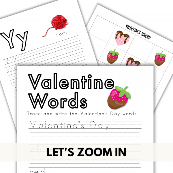 white background lets zoom in, shows the letter Y in print with Yarm, Valentine Words to trace and write yourself, and Valentine Sudoku
