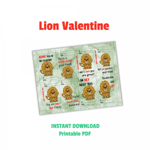 white background with lion valentine instant download printable pdf with a photo of printable in the middle featuring a green wash background with lions in yellows and golds and then using play on words for the valentines.
