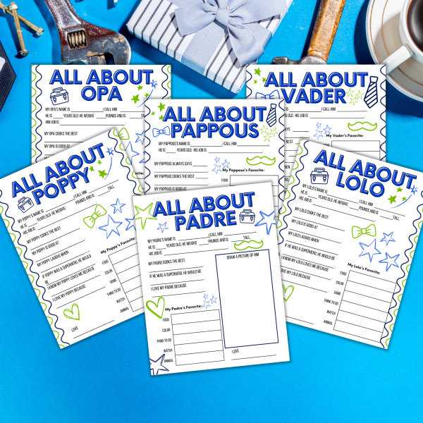 blue background with tools, coffee, and tie with pictures of the fill in the blank worksheets for Opa, Pappous, Poppy, Padre, Lolo, and Vader shown
