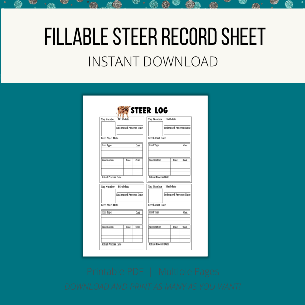 teal background, white stripe fillable steer record sheet, instant download, bottom printable pdf, download and print as many as you want. Steer Log Page show with tag number, feed, price, estimate process date, etc