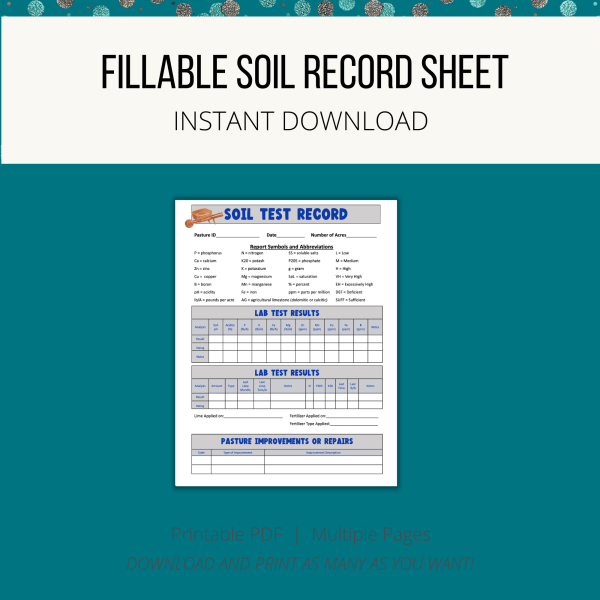 teal background with white stripe, fillable soil record sheet, printable pdf, download and print, shows image of soil test record, lab results, repairs or improvements