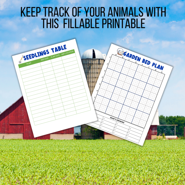red barn background, keep track of your animals with this fillable printable shows seedling table and garden bed plan sheets