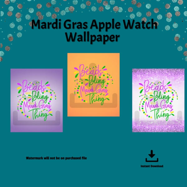 teal background, Mardi Gras Apple Watch Wallpaper. Watermark will not be on purchase file. Instant Download. purple ombre, purple glitter and white, and orange backgrounds all with a beads and bling its amardi gras thing with purple yellow green