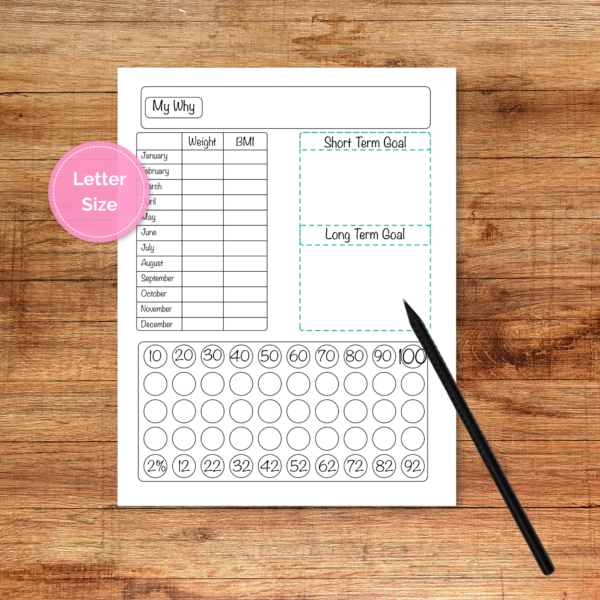 medium brown table top, black pencil laying on paper, pink bubble that says letter size, showing the green version of the yearly weight tracker planner sheet with weight & BMI for each month, WHY, short and long term goals, percentage tracker
