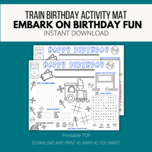teal background, white stripe, Train Birthday activity Mat, embark on birthday fun, instant download, bottom printable pdf, download and print as many as you want. Train table mat in the center with train track, coloring train symbols