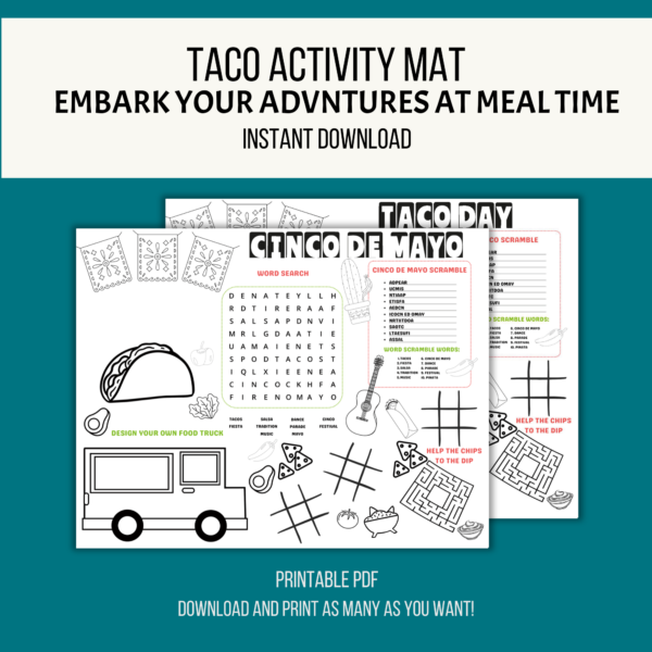 teal background, with white stripe taco activity mat, embark your adventures at mealtime, instant download. bottom printable pdf, download and and print as many as you want. Shows cinco de mayo placemat and taco day table mat with tacos and chips