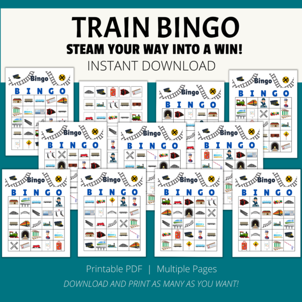 teal background, white stripe, Train BINGO Steam your way into a win! Instant Download. Bottom Printable PDF, Multiple Pages, Download and Print as many as you want. Shows images of the letter size train bingo board with track, and calling chips
