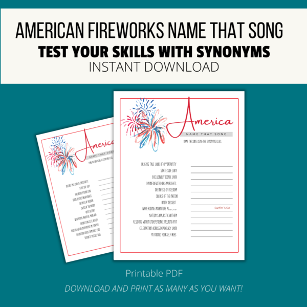 teal background, white strip American Fireworks Name that Song Test Your Skills with Synonyms. Instant Download. Btm. Printable PDF Download and Print. Shows letter and half size with America Name that Song with Fireworks Game