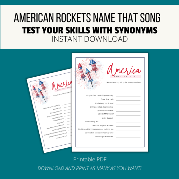 teal background, white strip American rockets Name that Song Test Your Skills with Synonyms. Instant Download. Btm. Printable PDF Download and Print. Shows letter and half size with America Name that Song with red blue rockets Game to show