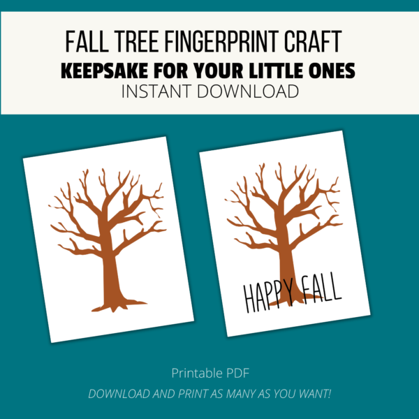 teal background, white stripe, Fall Tree Fingerprint Craft, Keepsake for your little ones, Instant download, bottom printable PDF, download and print as many as you want, shows two images one is a brown bare tree, other has Happy Fall