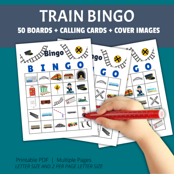teal background, blue bar train bingo 50 boards, calling cards, cover images, printable pdf, multiple pages, letter size and 2 per page letter size. shows a hand with red marker ready to cross off images on the bingo cards