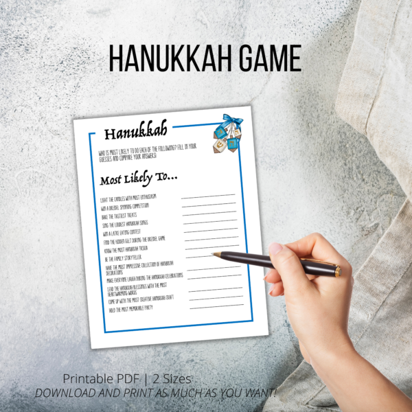 shows table in background with hanukkah most likely to game printed on it, shows hand ready to fill it out. Hanukkah Game, printable pdf, 2 sizes, download and print.