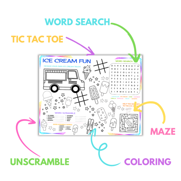 white background, shows ice cream activity coloring page, maze, coloring, word search, tic tac toe, unscramble, drawing, with coloring borders of yellow, pink, purple, blue on each corner