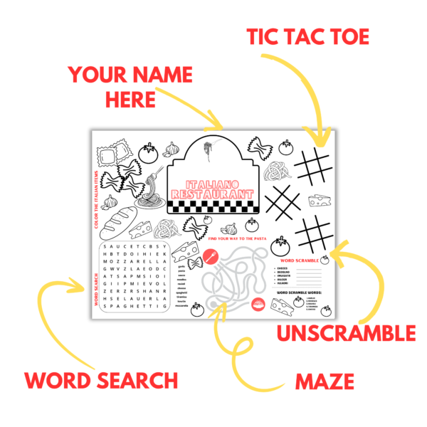 white background with arrows and words pointing to the images, shows your name here to go inside the restaurant sign, tic tac toe, unscramble, spaghetti maze, word search, and all types of pasta to color