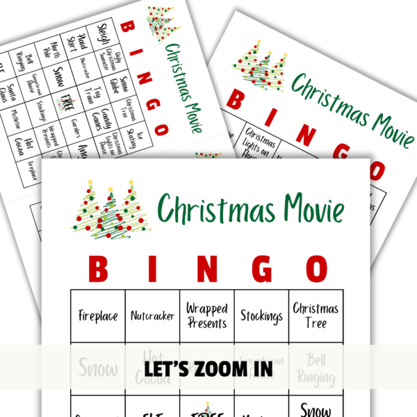 white background, lets zoom in, shows images of christmas movie bingos with words like fireplace, wrapped presents, stockings, tree, snow, etc.