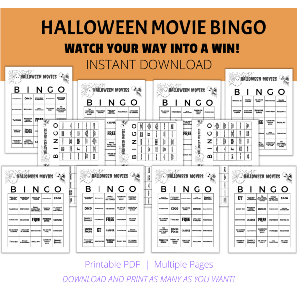 White background, orange stripe, Halloween Movie Bingo, Watch your way into a win!, Instant download, bottom printable pdf, multiple pages, download and print as many as you want. Shows images of black and white spider web, ghost, and skeleton