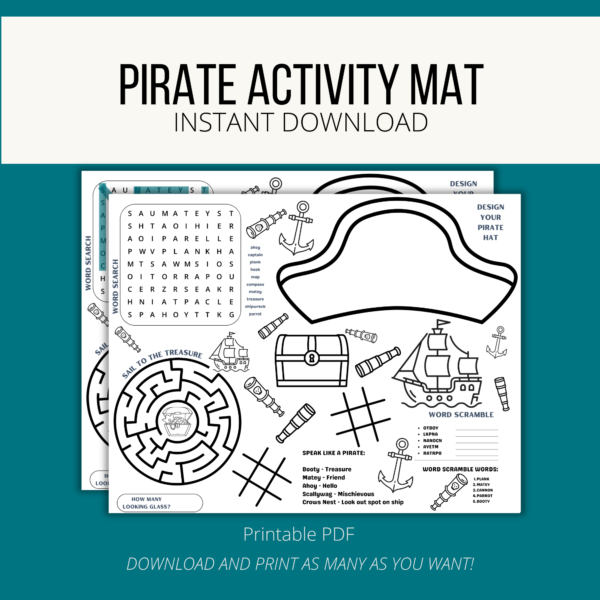 teal background, white stripe, Pirate Activity Mat, Instant Download, btm Printable PDF, Download and print as many as you want - shows images of placemat with word search, coloring, speaking like a pirate, word scramble, maze, tic-tac-toe too