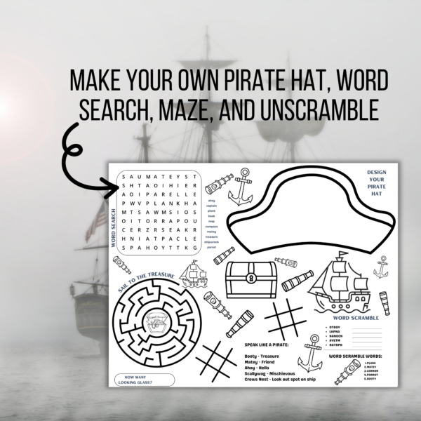 pirate ship in background, make your own pirate hat, word search, and unscramble with arrow pointing to the place mat with activities