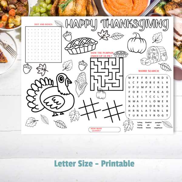 thanksgiving table, says Letter Size and Printable on it. Shows image of thanksgiving table mat with maze, turkey, coloring, and word search