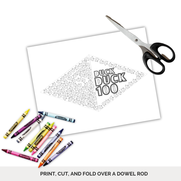 white background, grey stripe Print Cut and Fold Over Dowel Rod, shows crayons and scissors in the picture, shows a piece of paper with flag and a whole bunch of duck feet and says DUCK DUCK 100