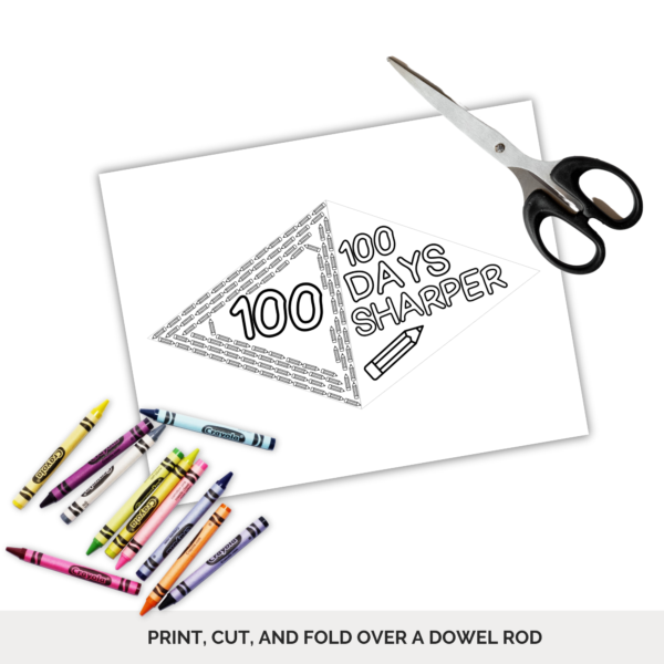 white background, grey stripe print, cut, and fold over a dowel rod, shows scissors and crayons and a piece of paper with 100 days shaper and pencil on one side and 100 and pencils on the other side.