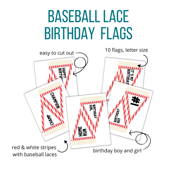 white background,Baseball Lace Birthday Flags, easy to cut out, 10 flags, letter size, birthday boy and girl, red and white stripes with baseball laces around the triangle. shows all 10 flags birthday party