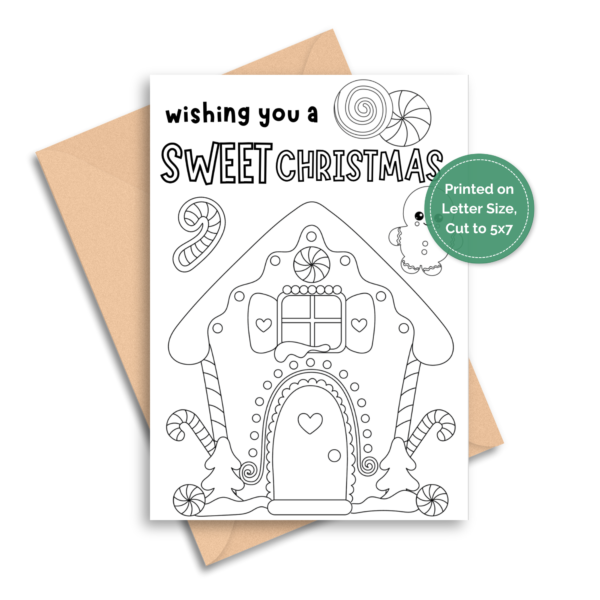 show white background, brown envelope with Wishing you a sweet christmas with gingerbread house with candy cane and candies green bubble says printed on letter size, cut to 5x7