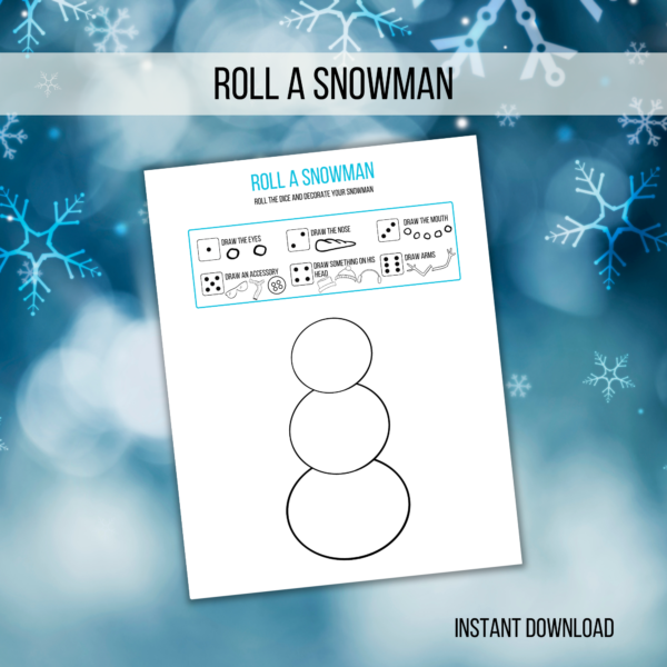 blue snowflake background. Roll a Snowman Game. Shows the Roll a Snowman with instructions of how to build a snowman with each roll. Instant Download.