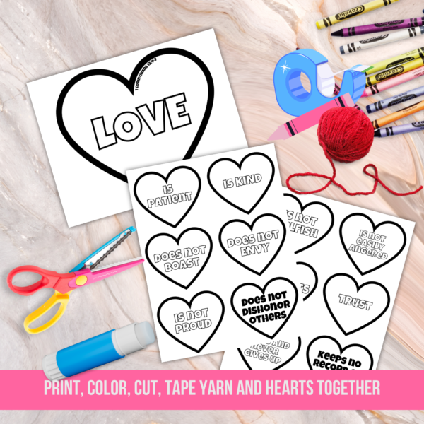 marble background, crayons, tape, yarn, scissors, glue stick, shows pages of the love heart, two pages with smaller hearts with each part of the Bible verse study kit, print, color, cut, tape, yarn and hearts together.